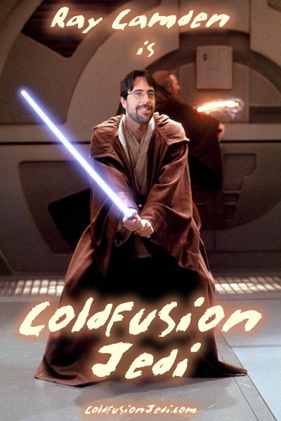 Ray Camden Is ColdFusion Jedi