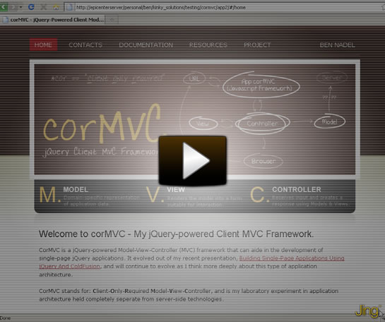 Video Demo Of corMVC - My jQuery-Powered Model-View-Controller Framework.