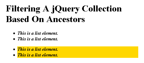 From() - A jQuery Plugin To Filter A Collection Based On Potential Ancestors.