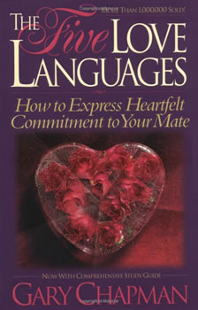 The Five Love Languages: How To Express Heartfelt Commitment To Your Mate By Dr. Gary Chapman.