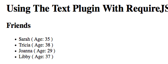 RequireJS can use the Text plugin to load remote HTML files.