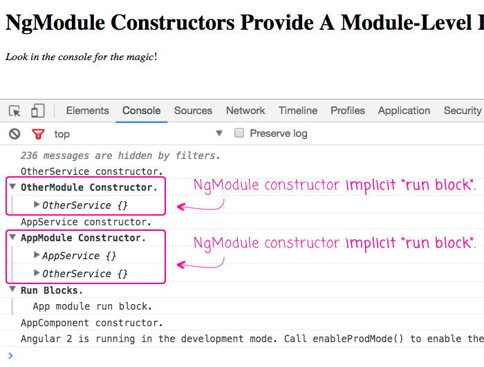NgModule constructor functions provide implicit module-level run blocks for configuraiton in an Angular 2 application.