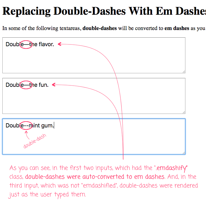Auto-replacing a double-dash with an Em Dash using JavaScript as the user interacts with an input.
