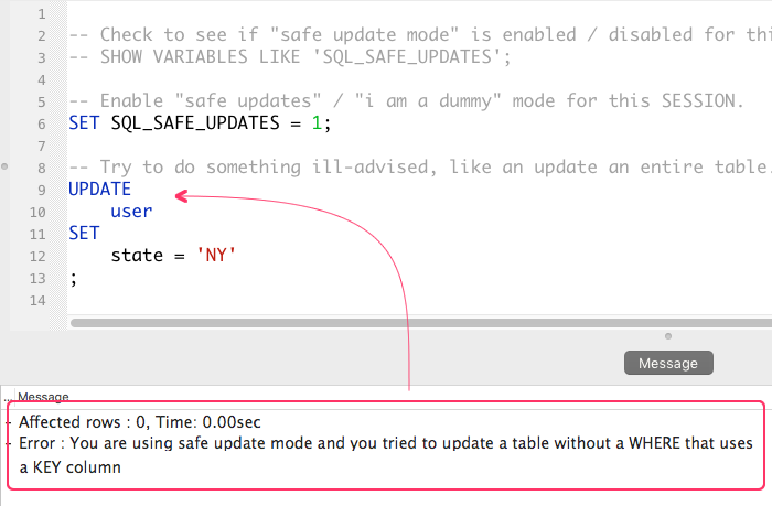 Using "Safe Updates" To Prevent Unbounded UPDATE And DELETE Statements