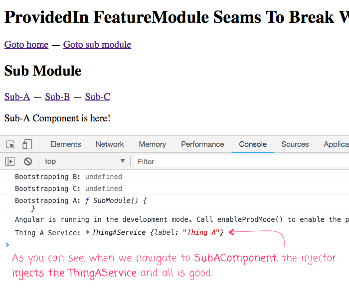 ProvidedIn feature module allows one of the services to be defined.