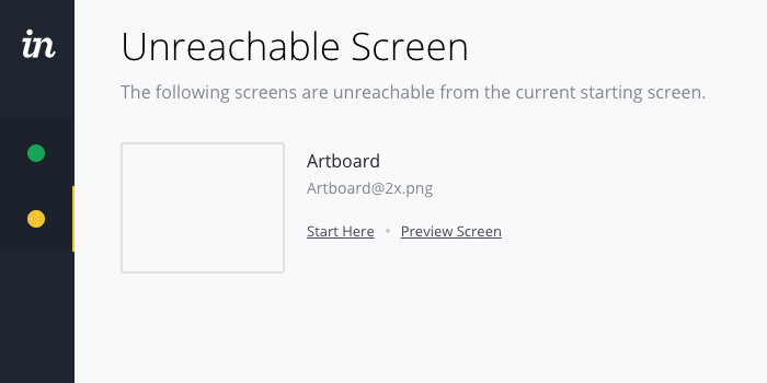 Screen Flow sheds light on screens that cannot be reached via hotspots.