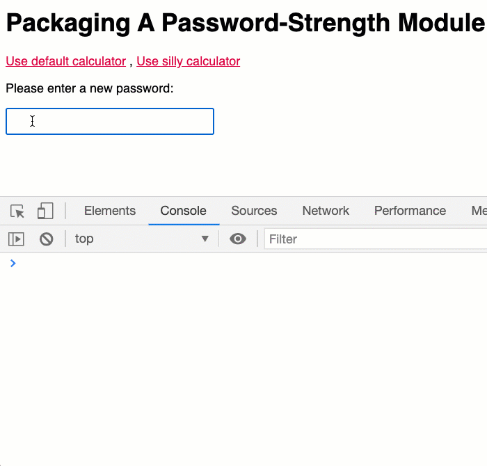 Using both versions of the password strength calculator in the demo application.