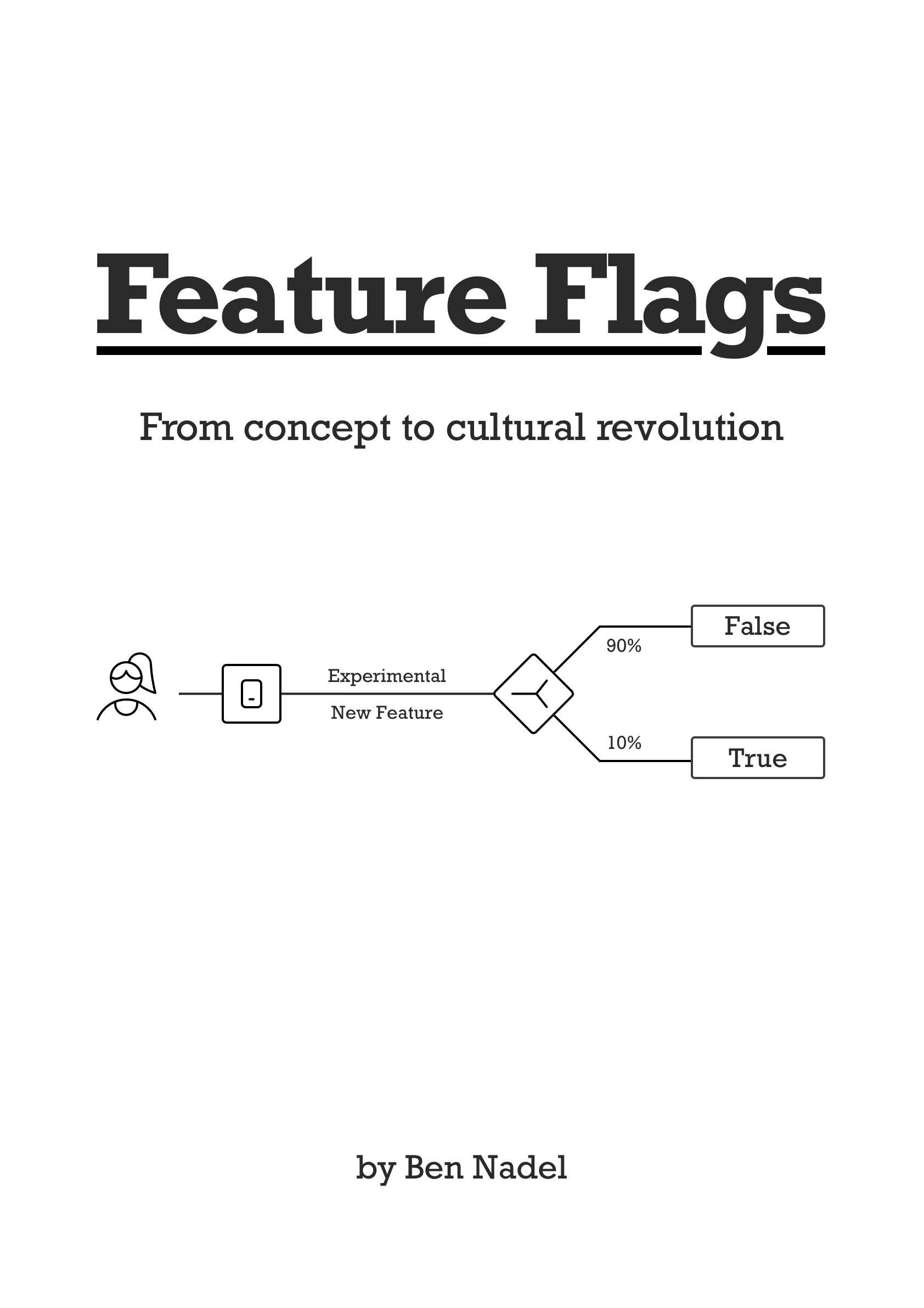 Book cover of Feature Flags: From Concept to Cultural Revolution