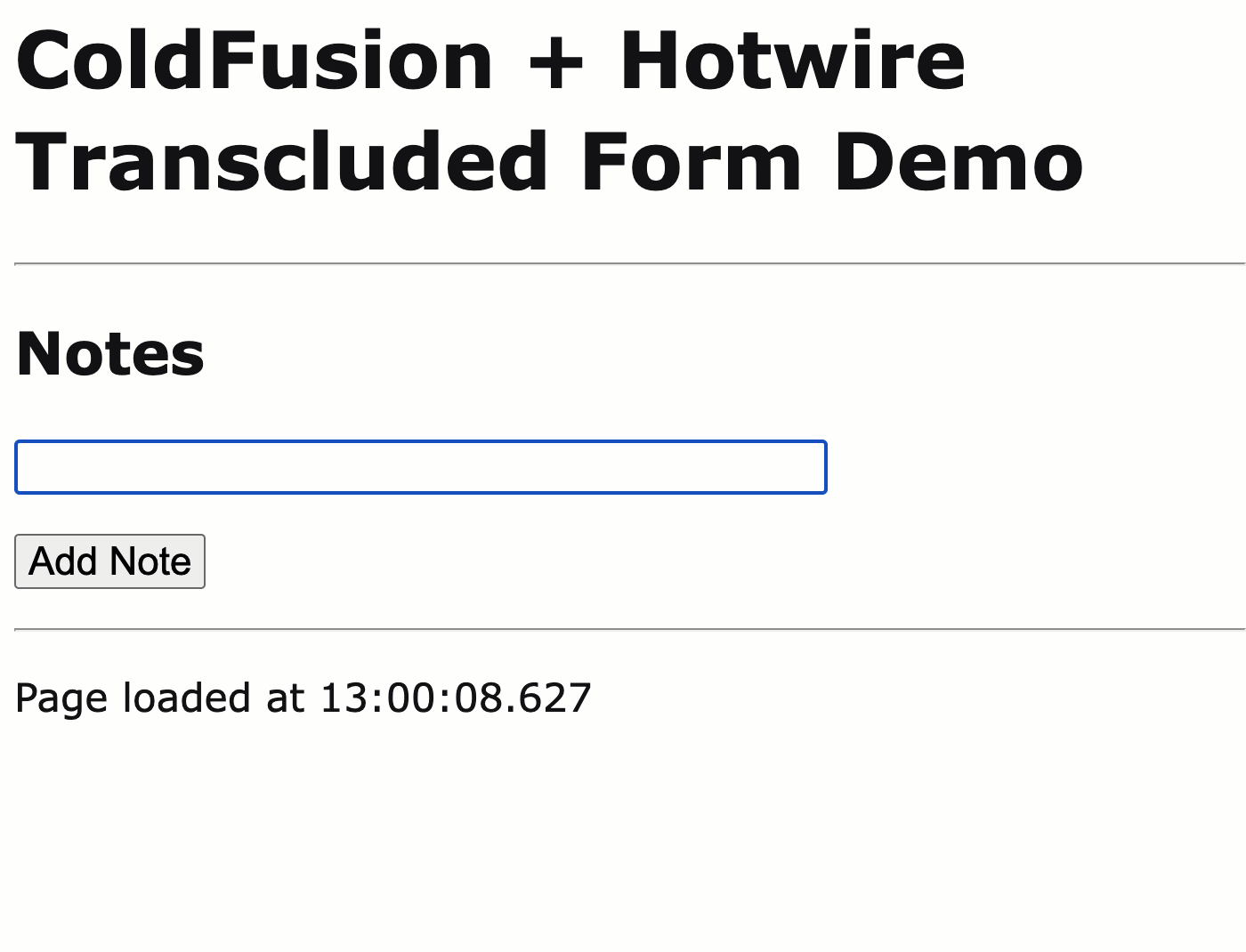 A list of notes being generated from a transcluded form inside a Turbo Frame elmenet in ColdFusion.