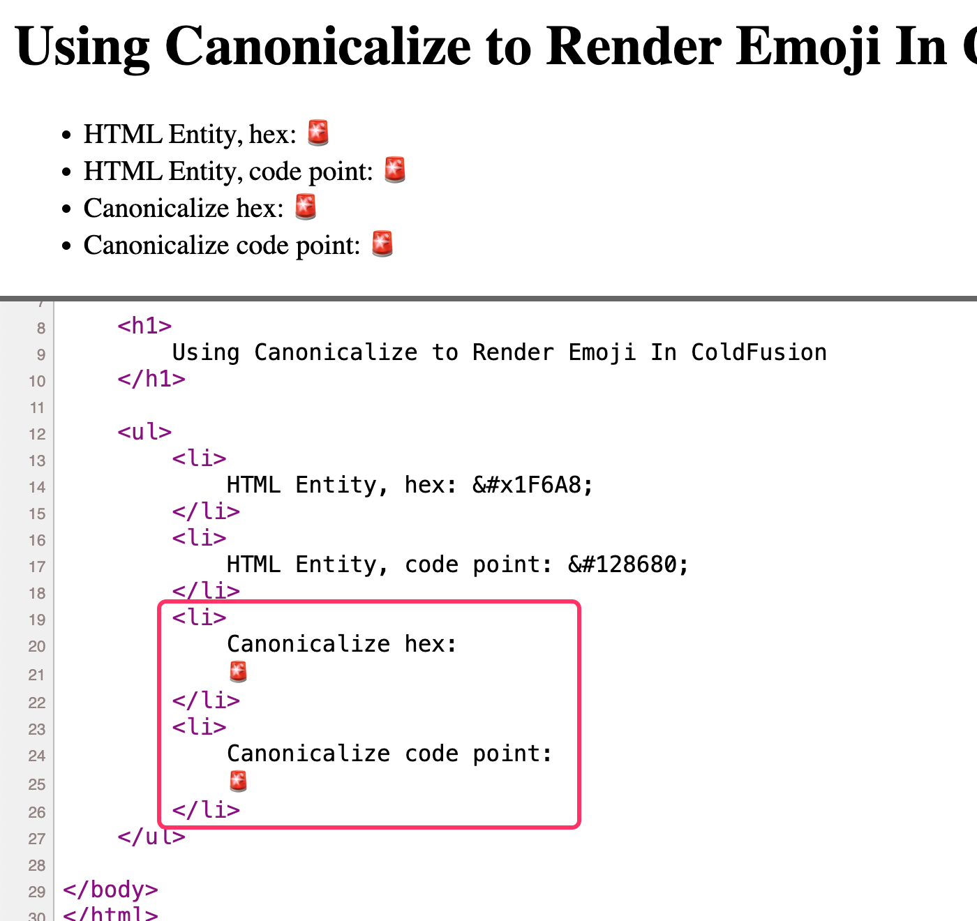 Screen and source rendering of a ColdFusion page with two HTML encoded emoji and two native emoji.