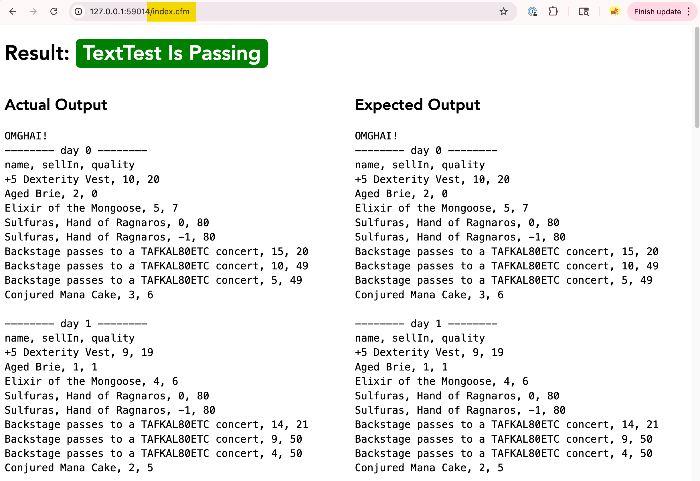 Screenshot of side-by-side comparison of text output from the GildedRose refactoring kata in CFML.
